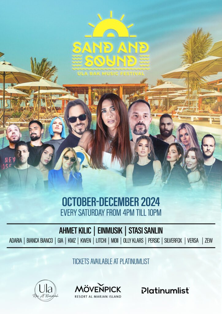 Get Ready to Party at Sand & Sound Ula RAK Music Festival 2024 - Travel ...